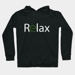 Relax artistic text design Hoodie